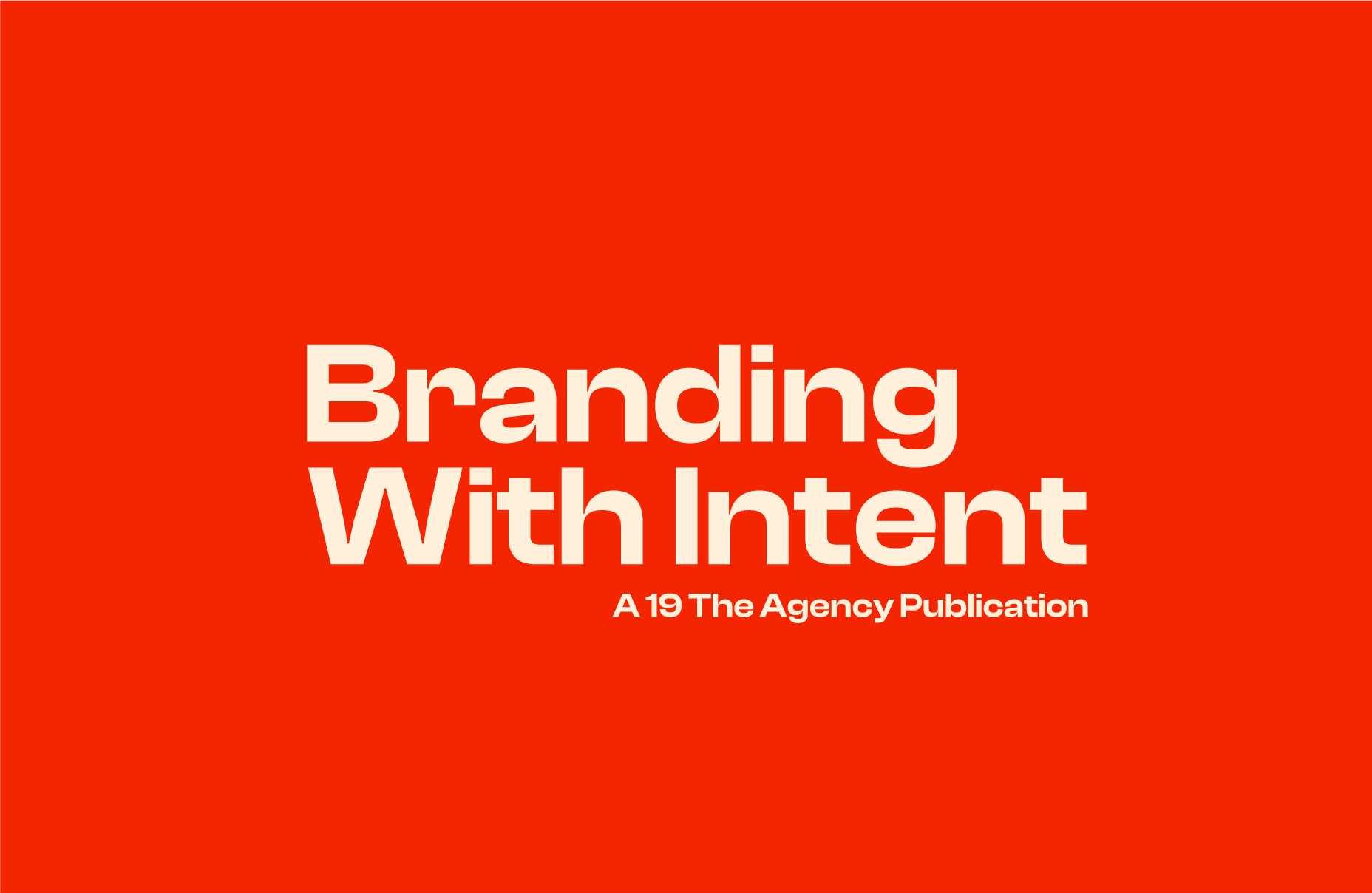 Branding With Intent