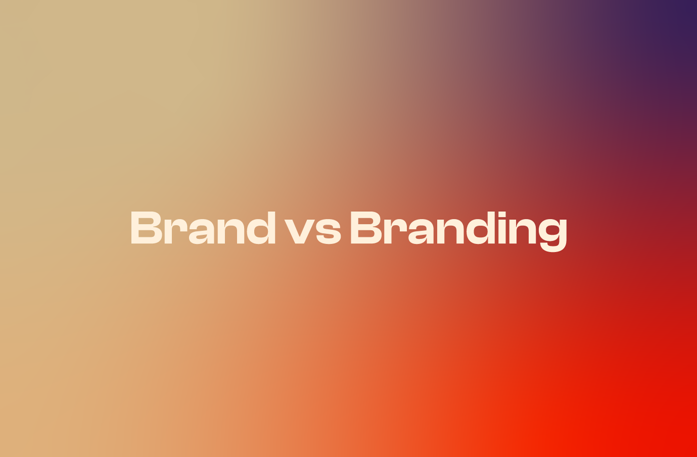 Brand vs Branding